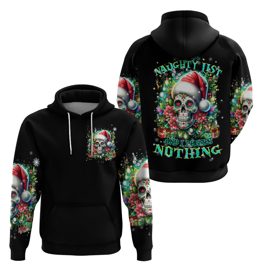 Christmas Skull Hoodie On The Naughty List I Regret Nothing DT01