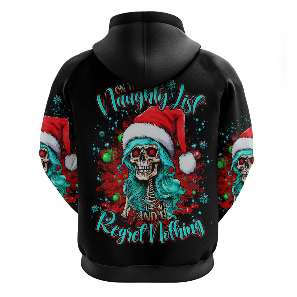 Christmas Skull Lady Hoodie On The Naughty List I Regret Nothing DT01