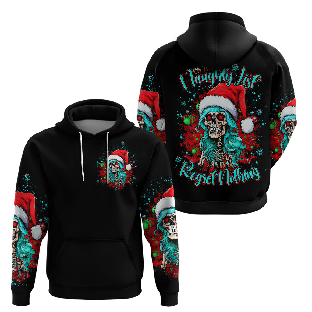 Christmas Skull Lady Hoodie On The Naughty List I Regret Nothing DT01