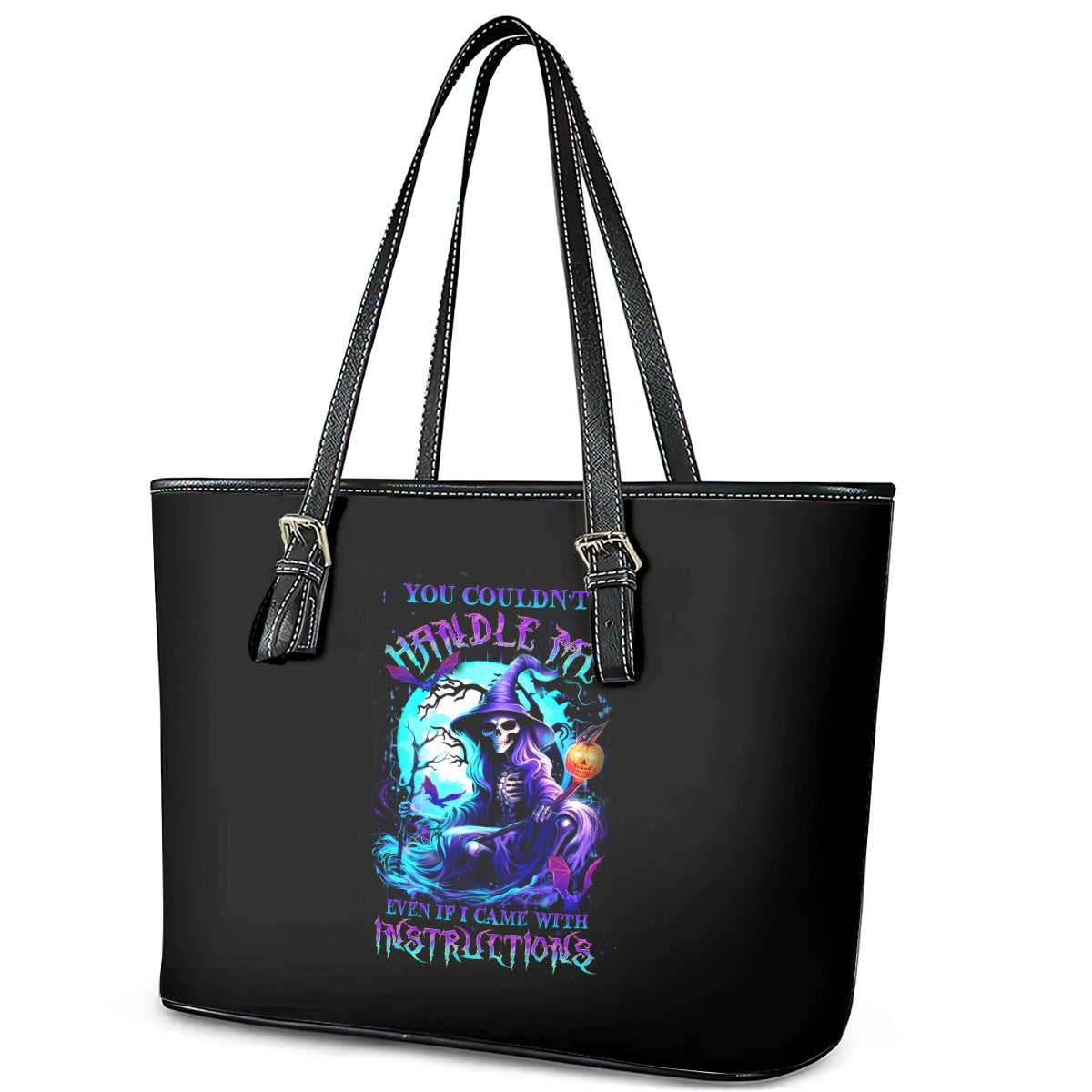 Witch Skull Leather Tote Bag You Couldn't Handle Me Even With Intrustions DT01