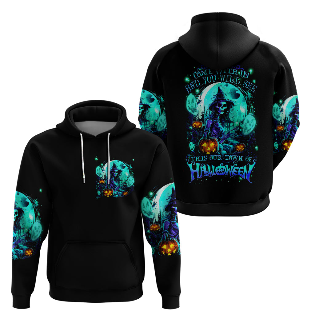 Witch Skull Hoodie Come With Us And You Will See Our Halloween DT01