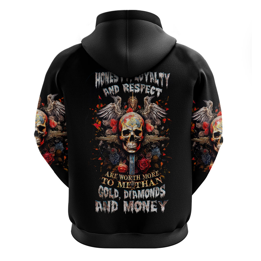 Cross Skull Hoodie Honesty Loyalty And Respect Worth More Than Gold, Diamond DT01