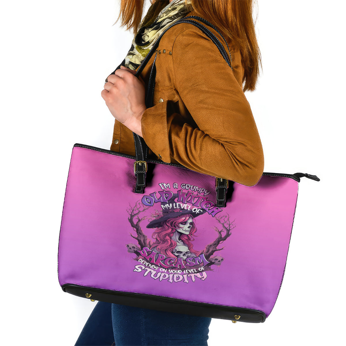 Witch Skull Leather Tote Bag I'm A Grumpy Old Lady Sarcasm Depends On Your Stupidity DT01