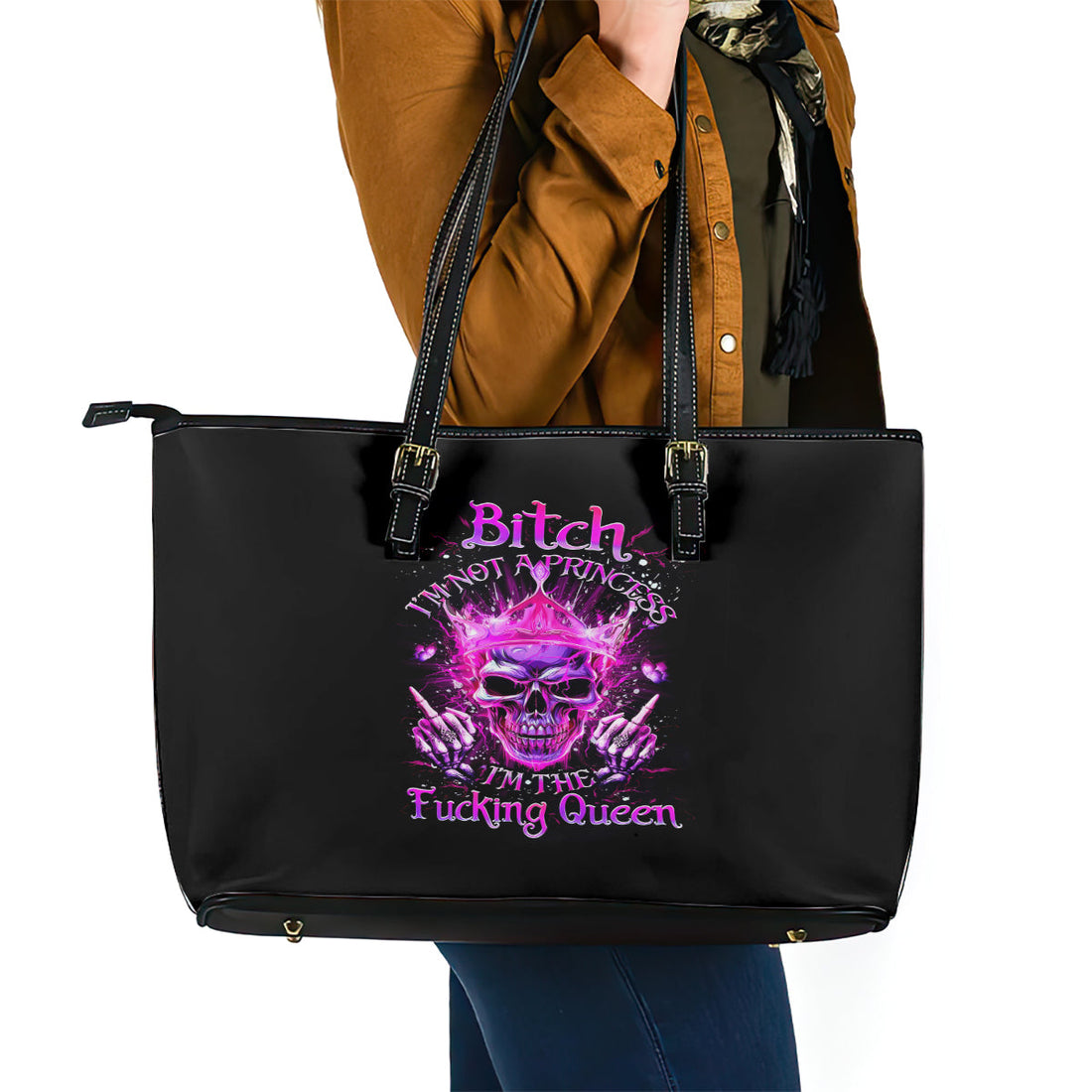 Queen Skull Leather Tote Bag Bitch I'm Not A Princess I'm The Fucking Queen DT01