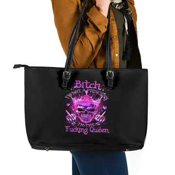 Queen Skull Leather Tote Bag Bitch I'm Not A Princess I'm The Fucking Queen DT01