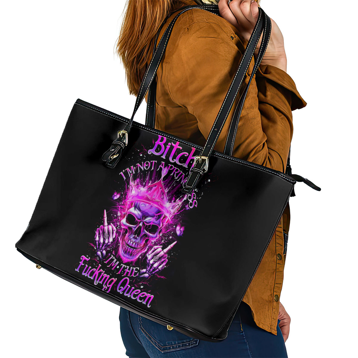 Queen Skull Leather Tote Bag Bitch I'm Not A Princess I'm The Fucking Queen DT01