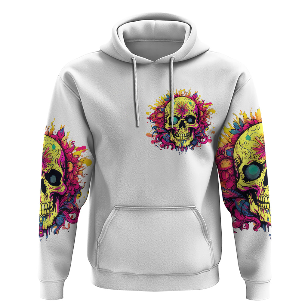 Flower Skull Hoodie Judge Me When You're Perfect Otherwise Shut Up DT01