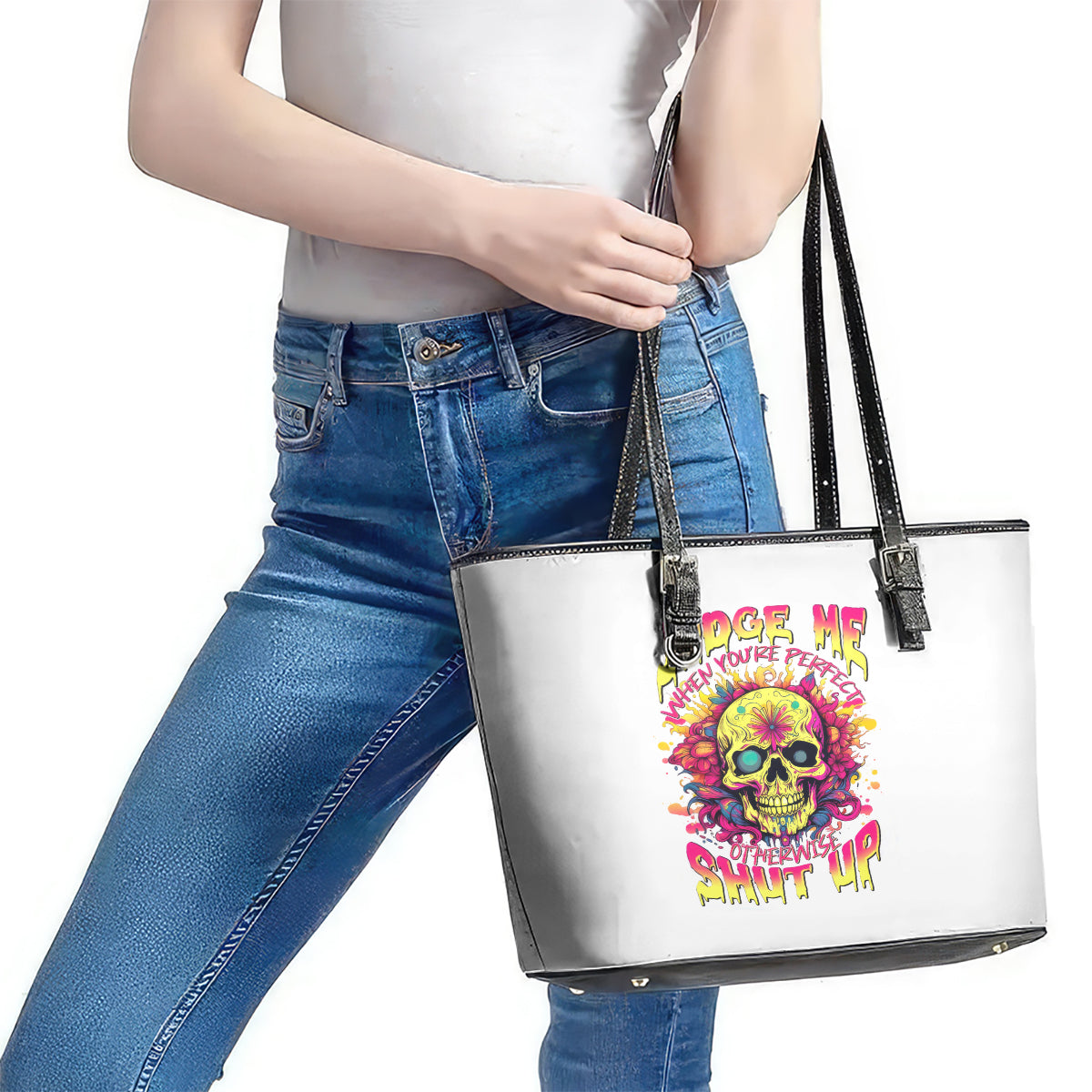 Flower Skull Leather Tote Bag Judge Me When You're Perfect Otherwise Shut Up DT01