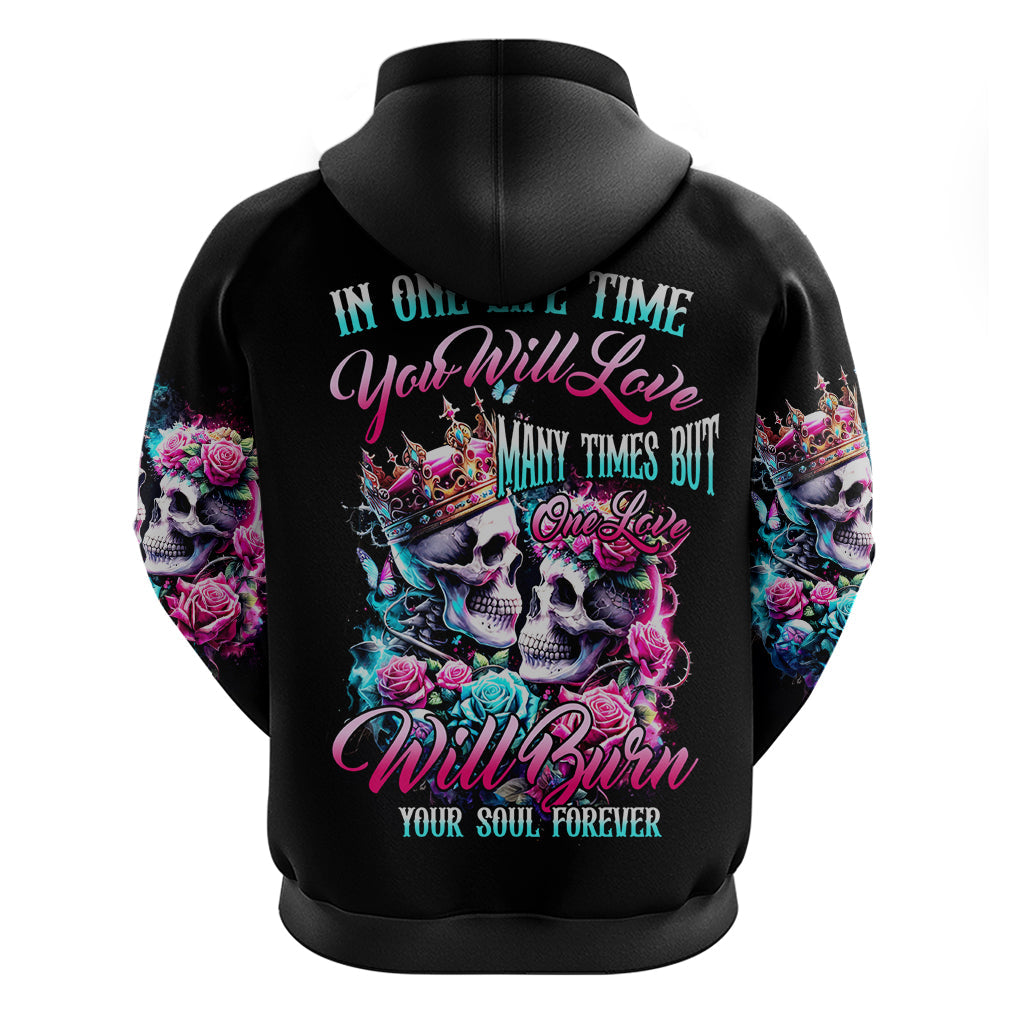 Couple Skull Hoodie In One Life Time You Will Love Many Time But One Love DT01
