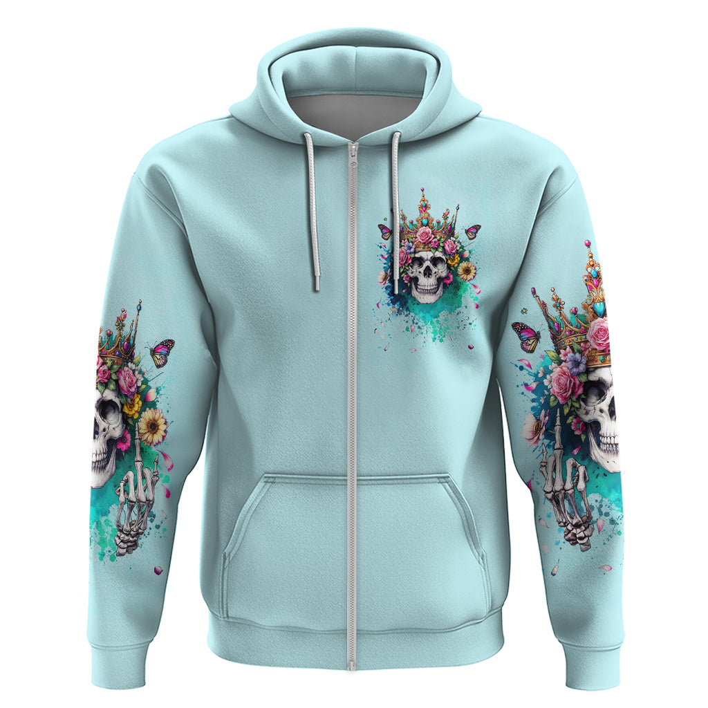 Skull Fairy Hoodie Bitch I'm Not A Princess I'm The Fucking Queen DT01
