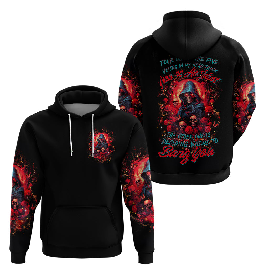 Rose Queen Hoodie Four Out Of The Five Voices In My Head Think You re An Idiot DT01