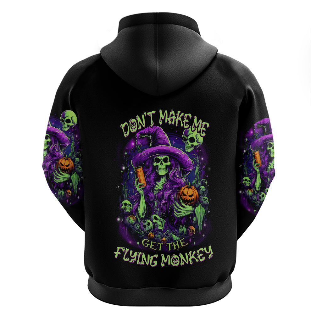 Witch Skull Hoodie Don't Make Me Get The Flying Monkey DT01