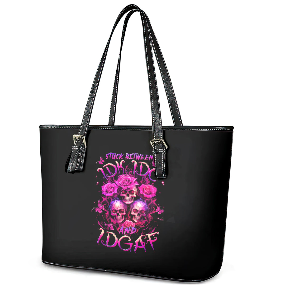 Three Rose Skull Leather Tote Bag Stuck Between Idk Idc And Idgaf DT01