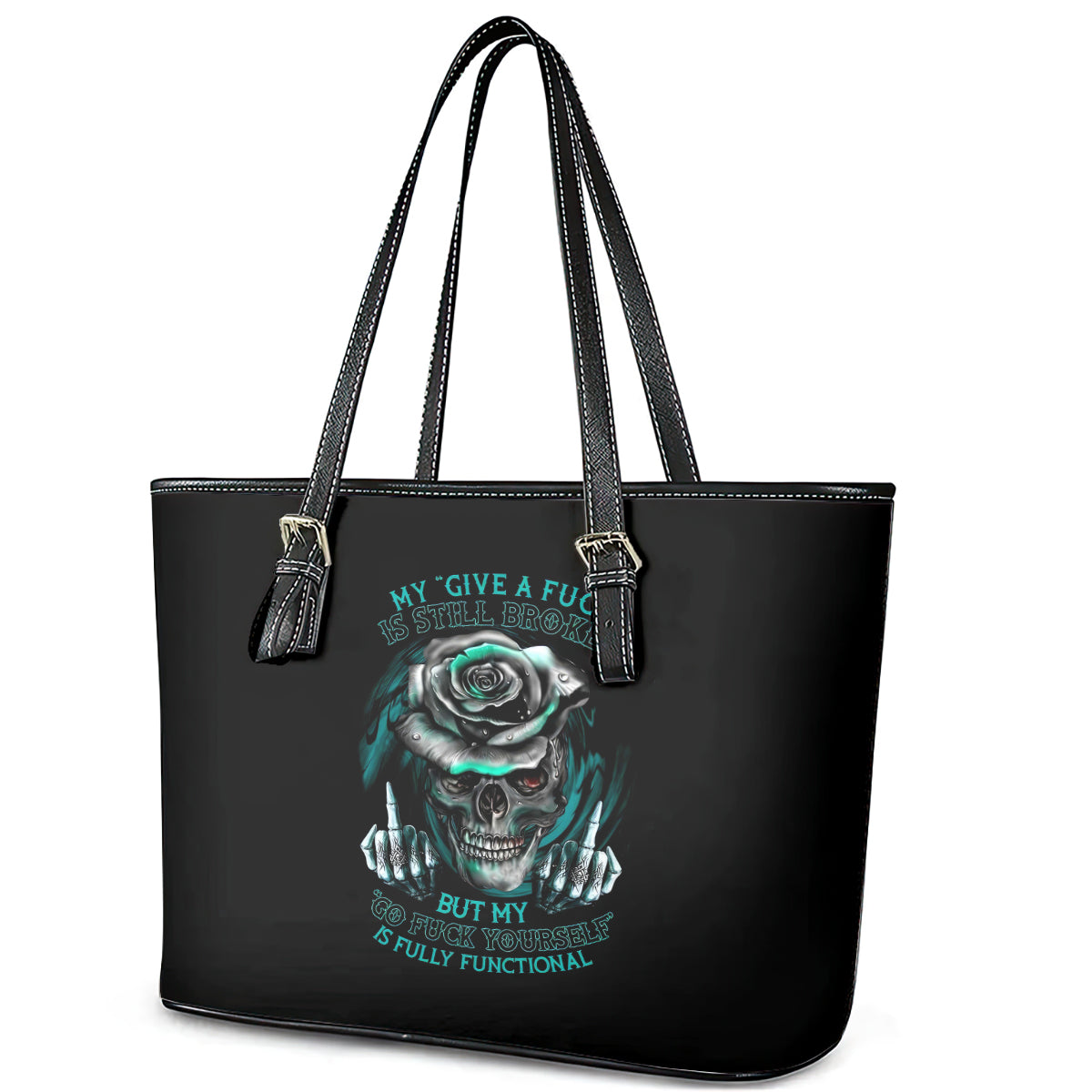 Rose Skull Leather Tote Bag Go Fuck Yourself Is Fully Functional DT01