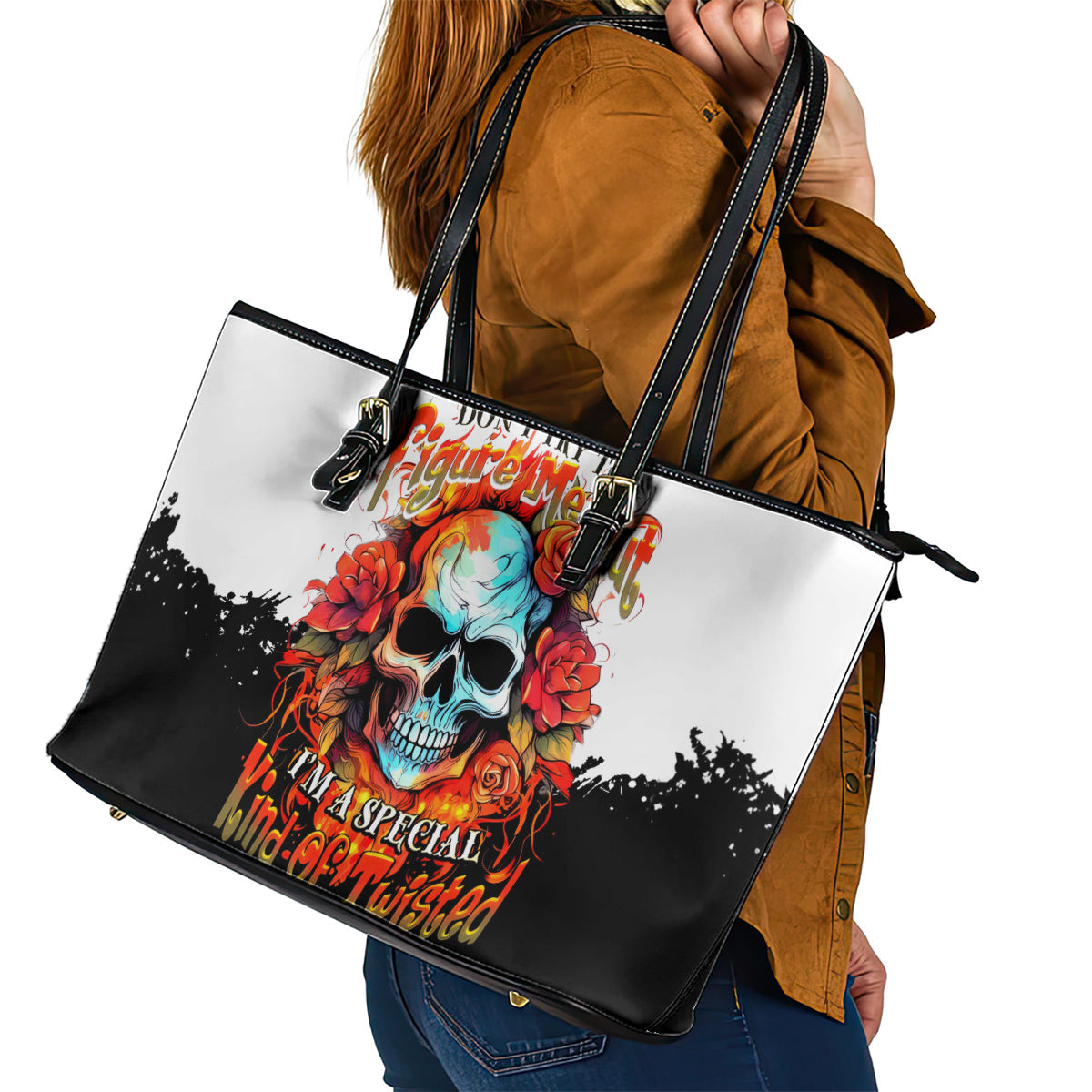 Flower Skull Leather Tote Bag Don't Try To Figured Me Out I Special Kind Fire Flower DT01