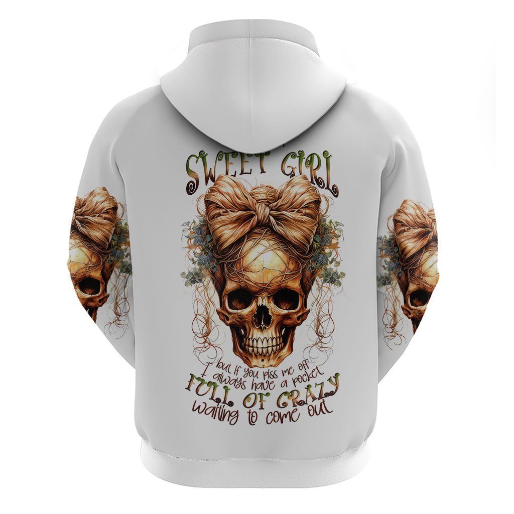 Girl Skull Hoodie I Sweet Girl Full Of Crazy DT01