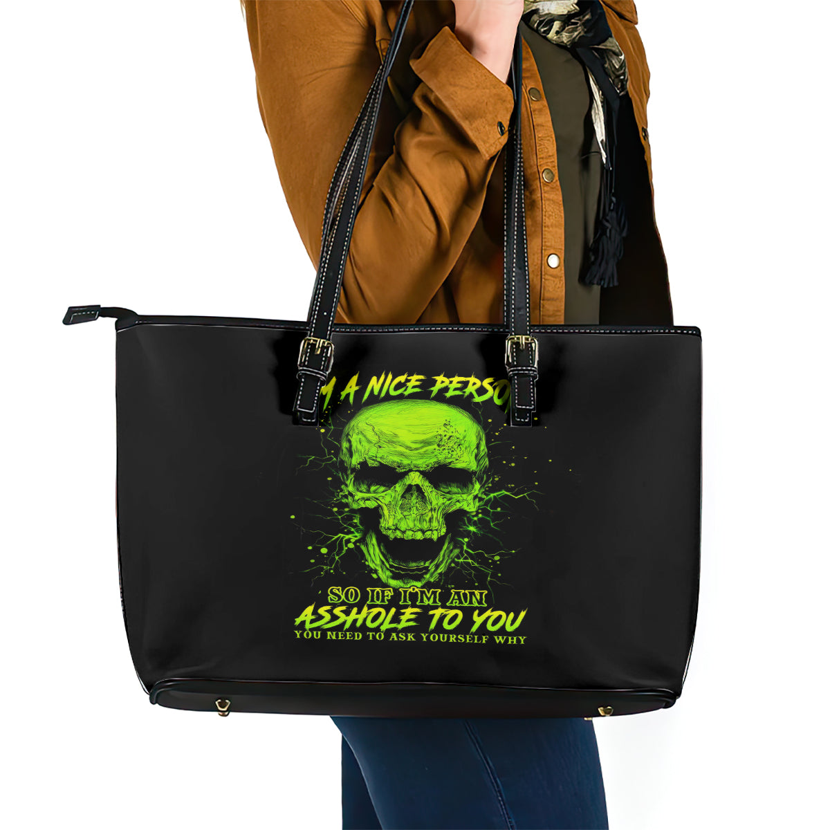 Thunder Skull Leather Tote Bag I'm A Nice Person So If I'm An Asshole You Need To Ask Yourself DT01