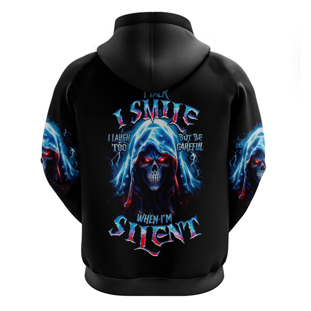 American Skull Hoodie I Talk I Smile But Be Carefull When I Silent DT01