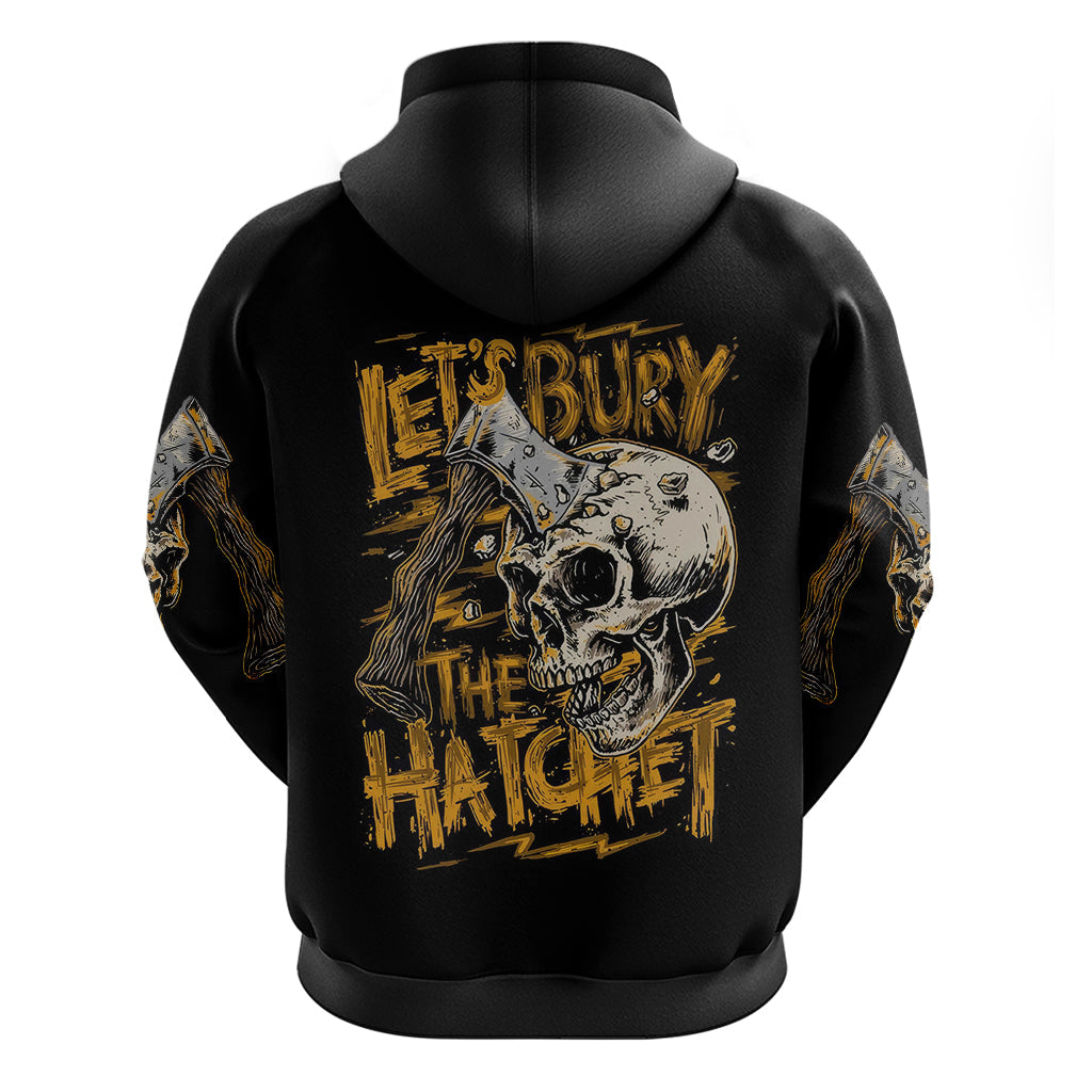 Axe Skull Hoodie Let's Bury The Hatchet DT01