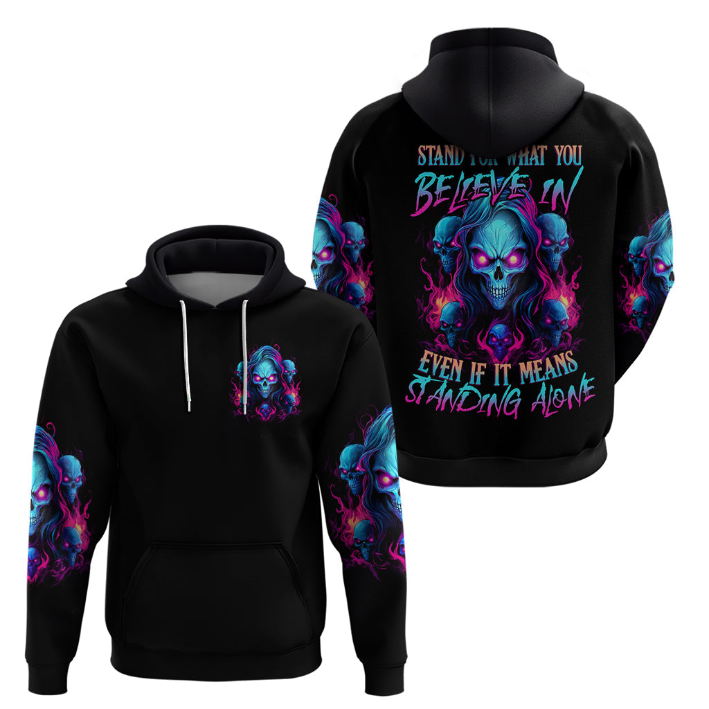 Lady Skull Hoodie Stand For What You Believe In Even If It Means Standing Alone DT01