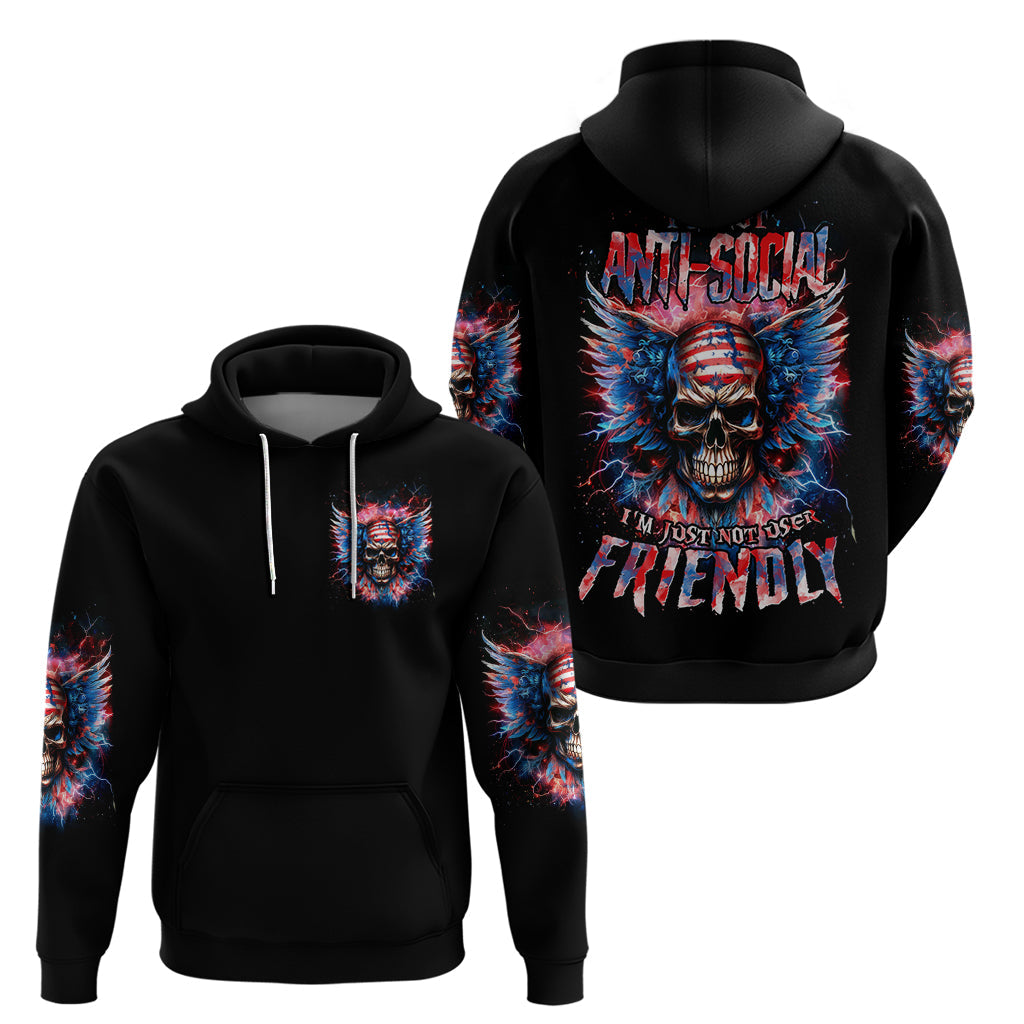 American Skull Hoodie I'm Not Anti Social I'm Just Not User Friendly DT01