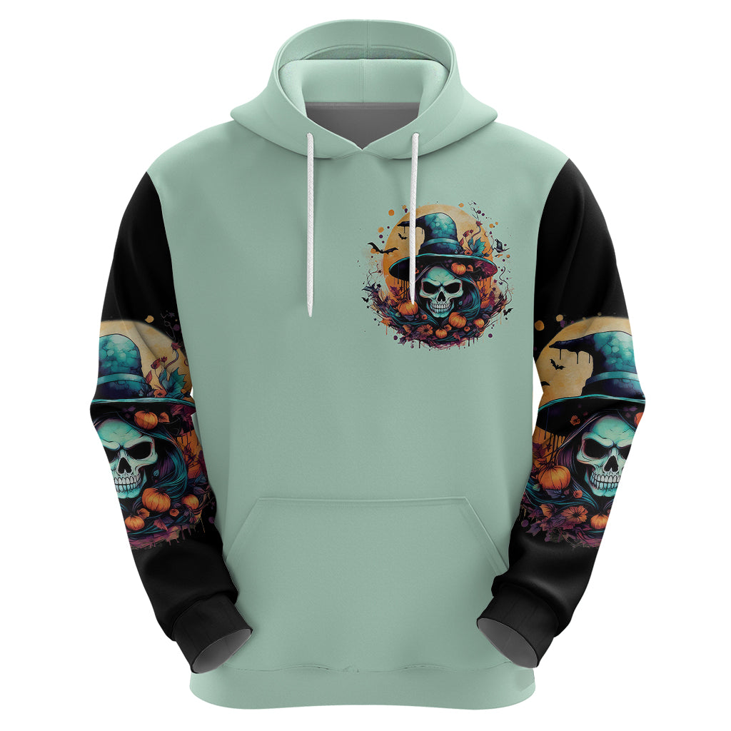Witch Skull Hoodie Buckle Up Buttercup You Just FLipped My Witch Switch DT01