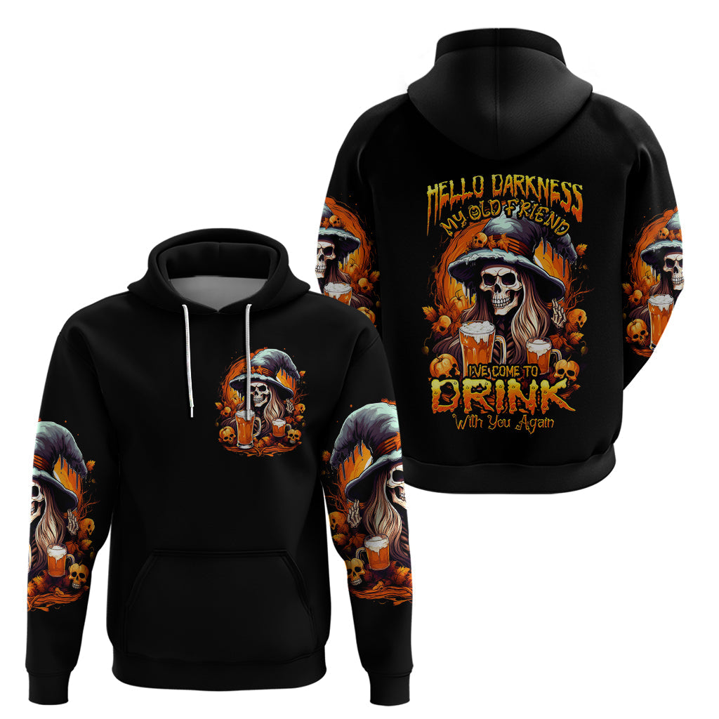 Witch Skull Hoodie Hello Darkness My Old Friend I Come To Drink With You DT01