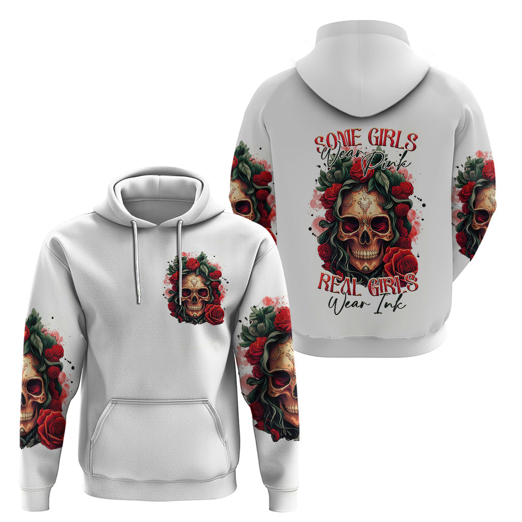 Rose Skull Hoodie Some Girl Wear Pink Real Girl Wear Ink DT01