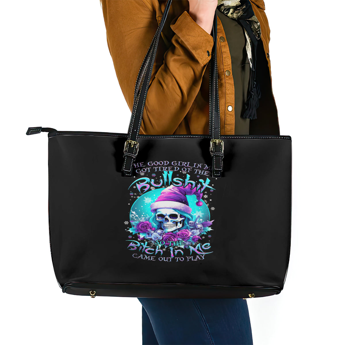 Skull Witch Santa Leather Tote Bag The Good Girl In Me Got Tired So Bitch In Me Came Out DT01