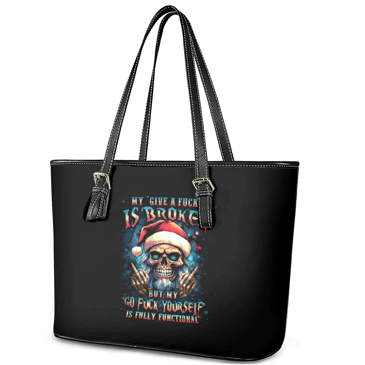 Skull Santa Claus Leather Tote Bag My Give A Fuck Is Broken My Go Fuck Yourself DT01