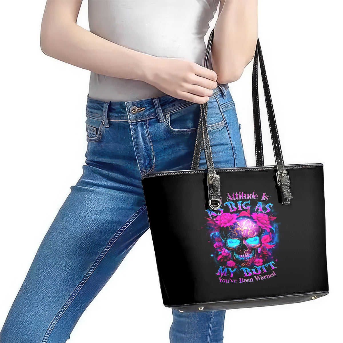 Sugar Skull Leather Tote Bag My Attitude Is As Big As My Butt You've Been Warned DT01
