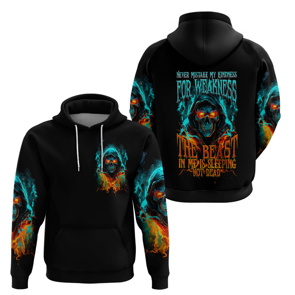 Flame Skull Hoodie Never Mistake My Kindness For Weakness The Beast In Me Is Sleeping Noe Dead DT01