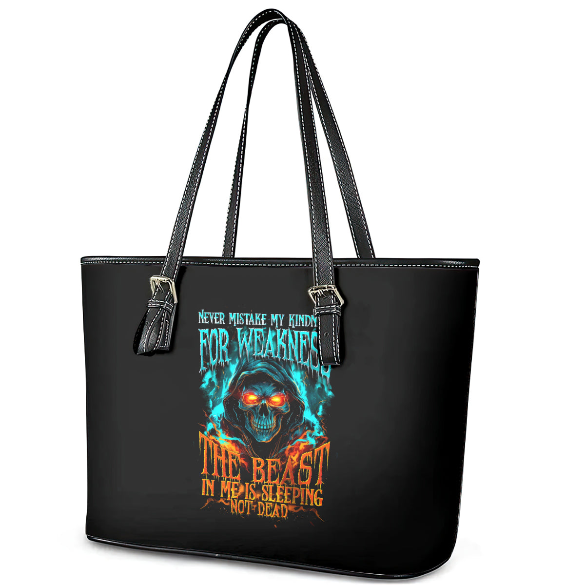Flame Skull Leather Tote Bag Never Mistake My Kindness For Weakness The Beast In Me Is Sleeping Noe Dead DT01