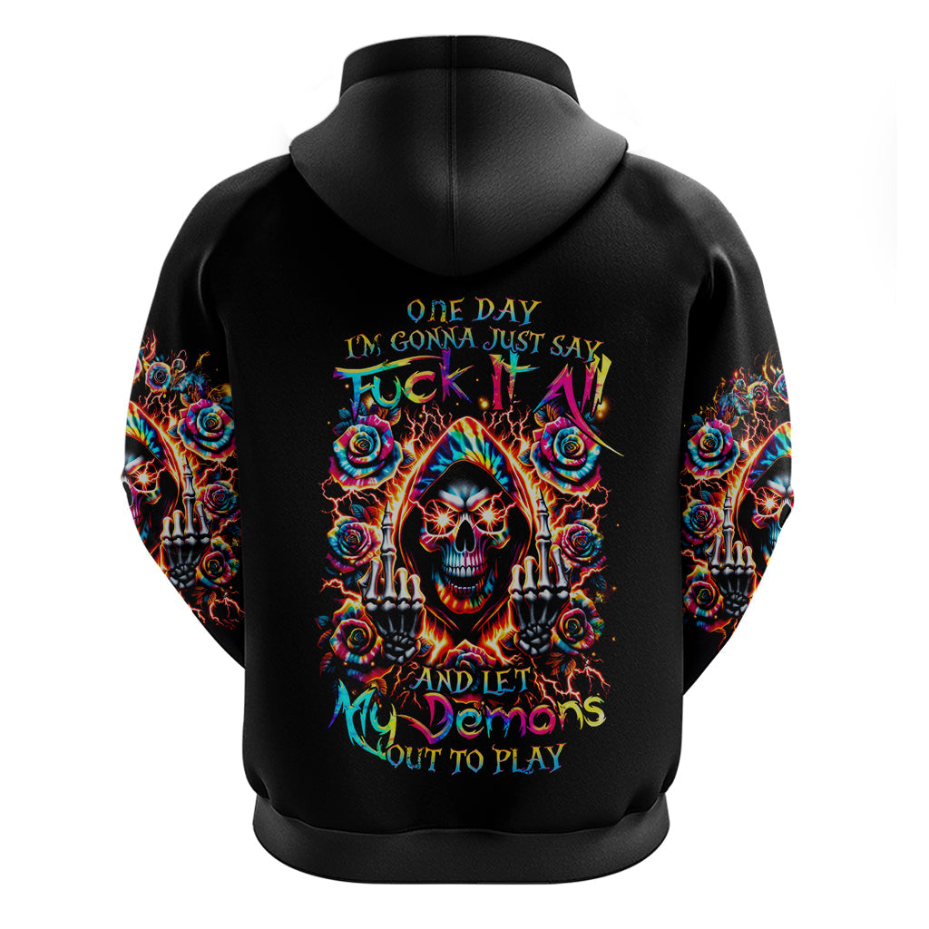 Flower Skull Hoodie One Day Say Fuck Itt All And Let My Demons Out DT01