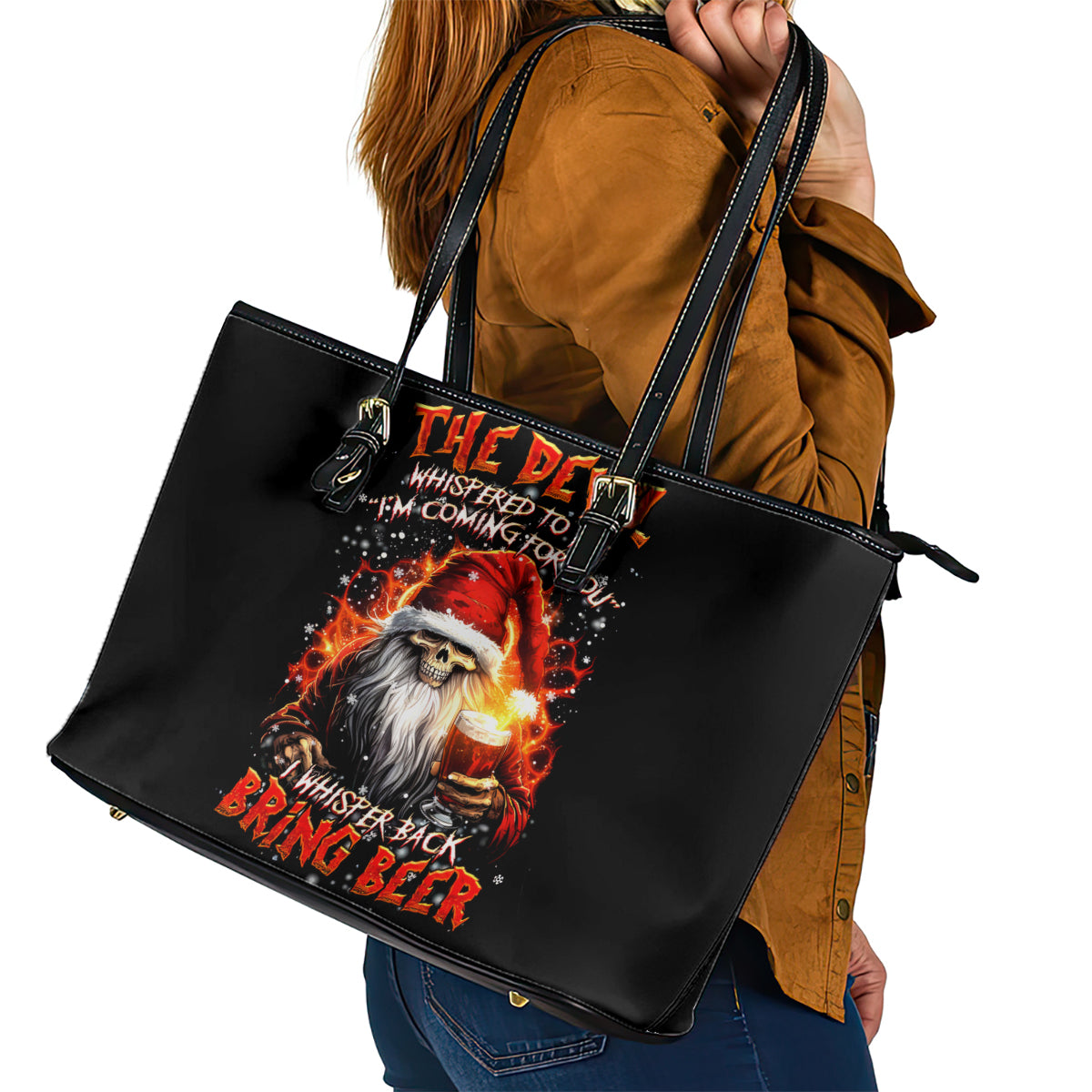 Skeleton Santa Claus Leather Tote Bag The Devil Whispered To Me I'm Coming For You I Whisper Back Bring Beer DT01