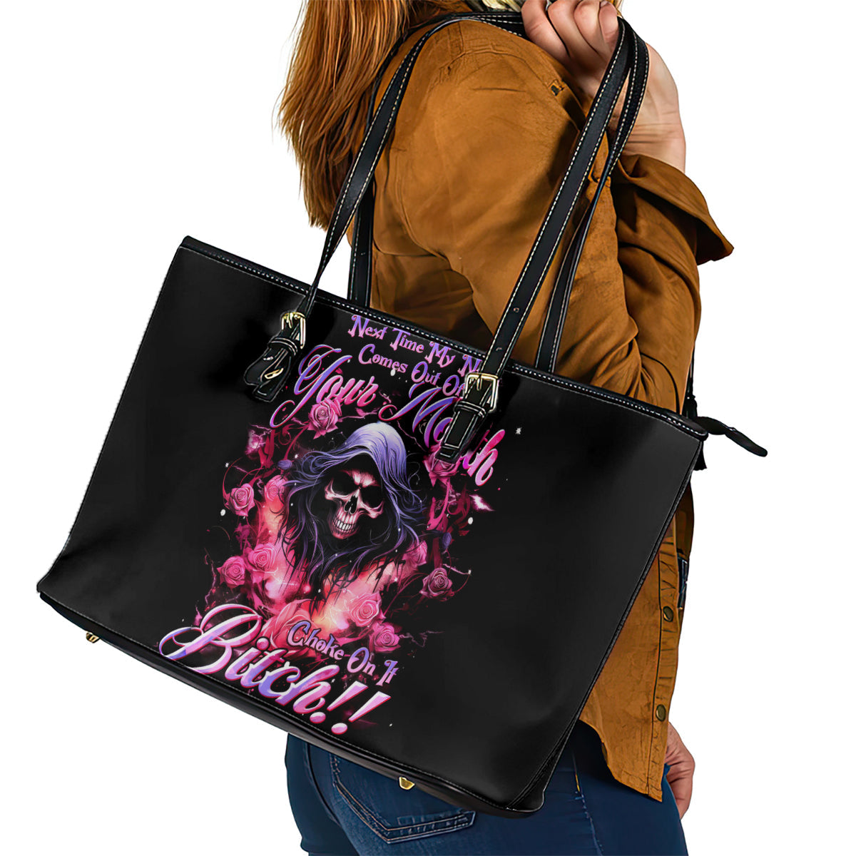 Rose Skull Leather Tote Bag Next Time My Name Comes Out Of Your Mouth Choke On iT Bitch DT01
