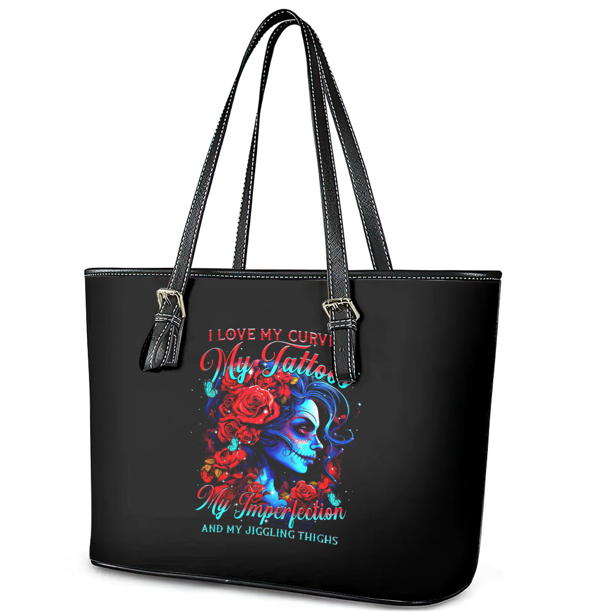 Skull Rose Leather Tote Bag I Love My Curve My Tattoo My Imperfection DT01