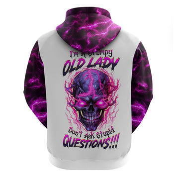 Lighting Skull Hoodie i'm A Grumpy Old Lady Don't Ask Stupid DT01