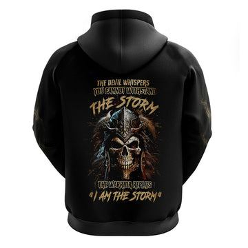Warrior Skull Hoodie The Warrior Replies Iam The Storm DT01