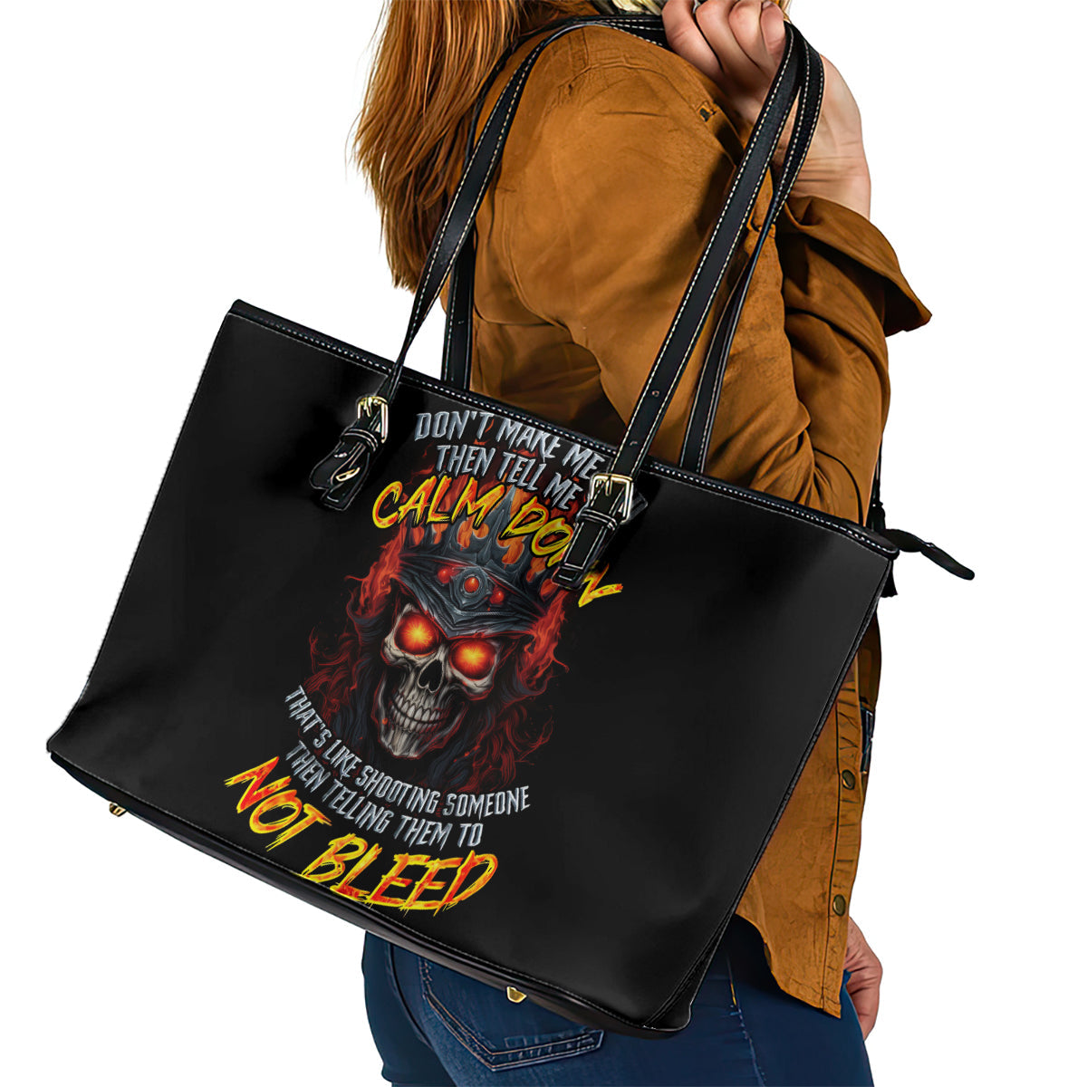 King Skull Leather Tote Bag Don't Make Me Mad Then Tell Me To Calm Down DT01
