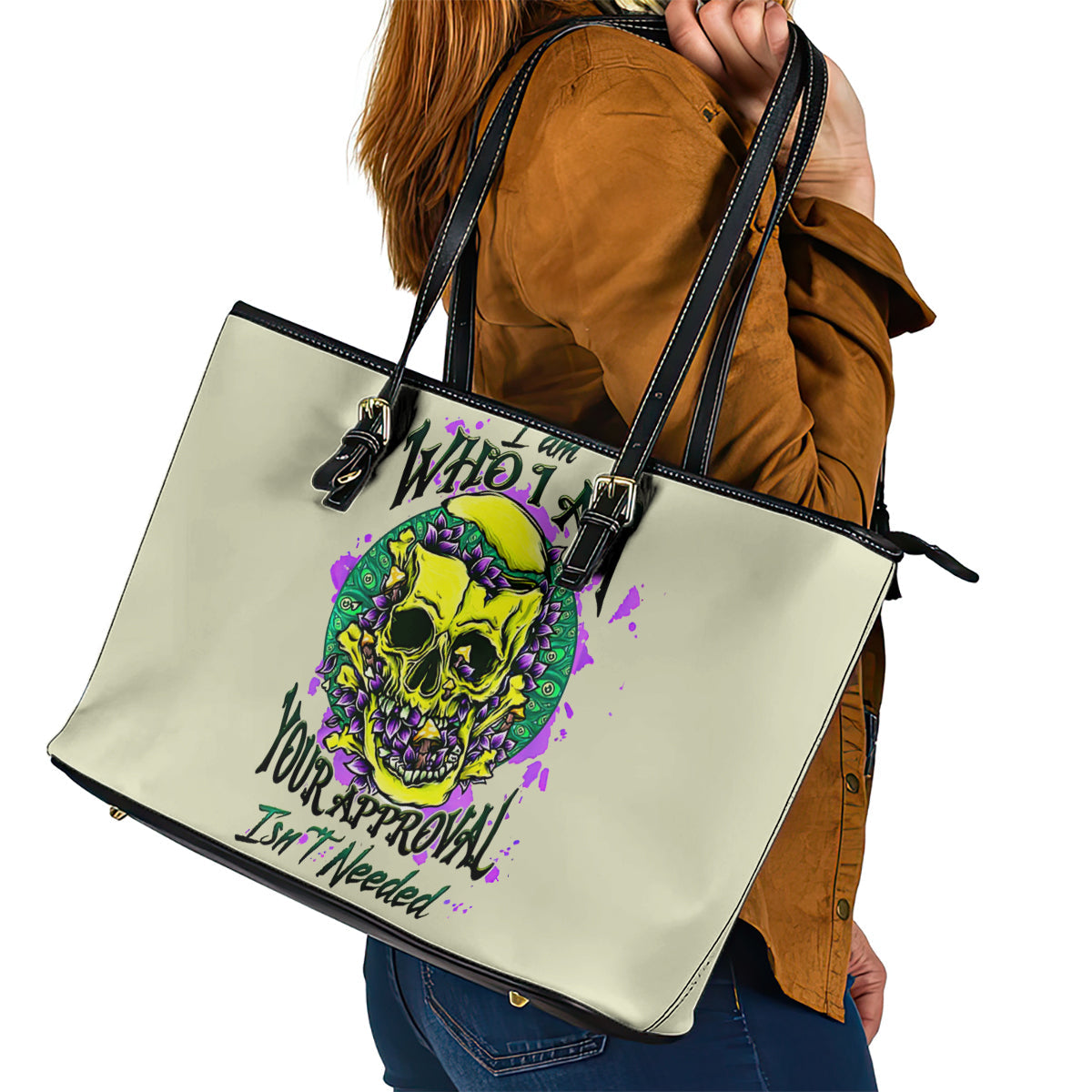 Flower Skull Leather Tote Bag Iam Who Iam Your Approval Isn't Need DT01