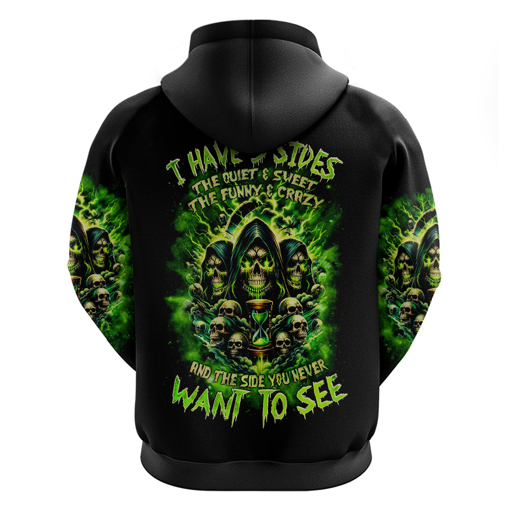 Flame Skull Hoodie I Have 3 Sides Quite Sweet Funny Crazy DT01