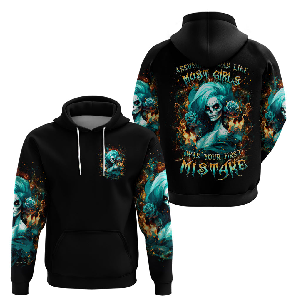 Flame Girl Skull Hoodie Assuming I Was Like Most Girls Was Your First Mistake DT01