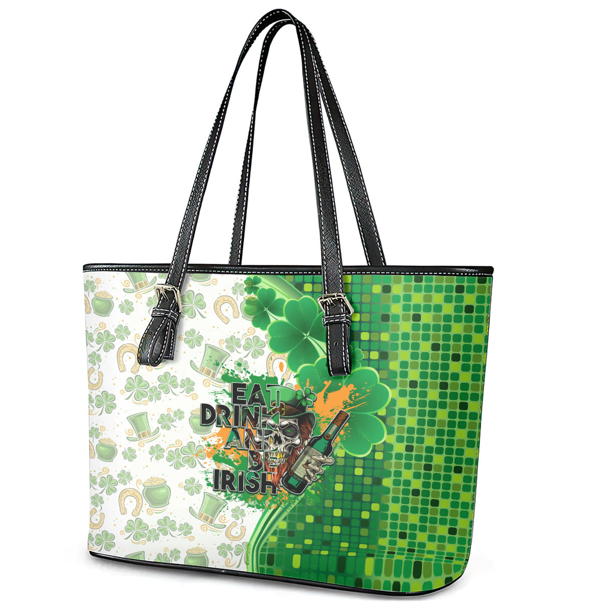 Happy St Patrick's Day Leather Tote Bag Eat Drink and Be Irish DT02