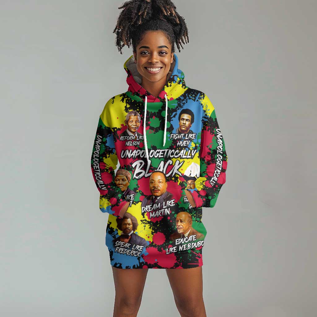Unapologetically Black Hoodie Dress Civil Rights Leaders DT02