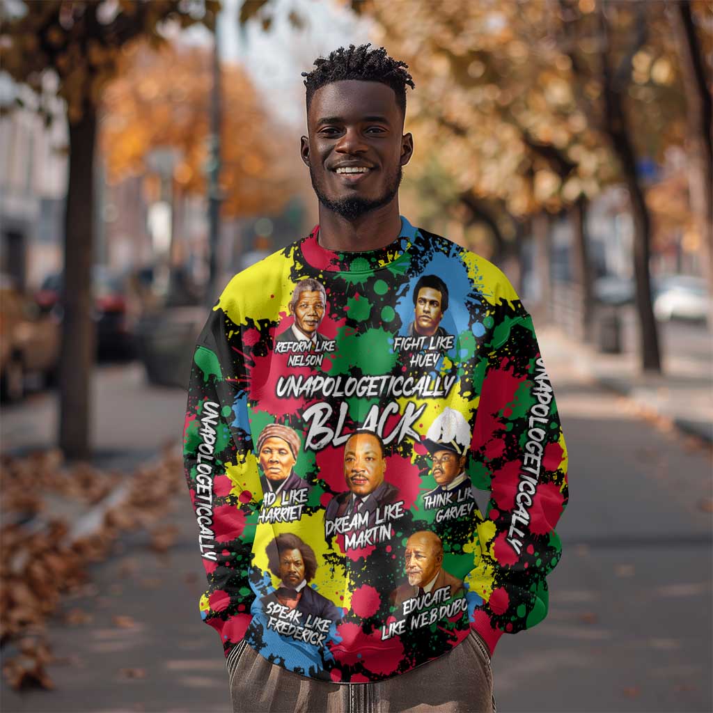 Unapologetically Black Sweatshirt Civil Rights Leaders DT02
