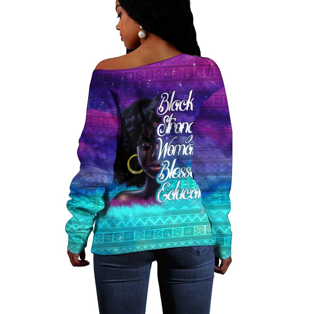 Black Strong Women Blessed Educated Off Shoulder Sweater African Girl DT02