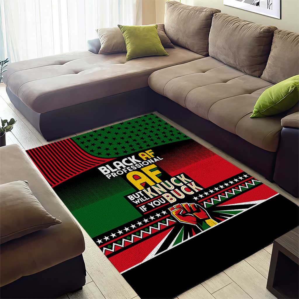 Black AF Professional AF But Will Knuck If You Area Rug African Pride DT02