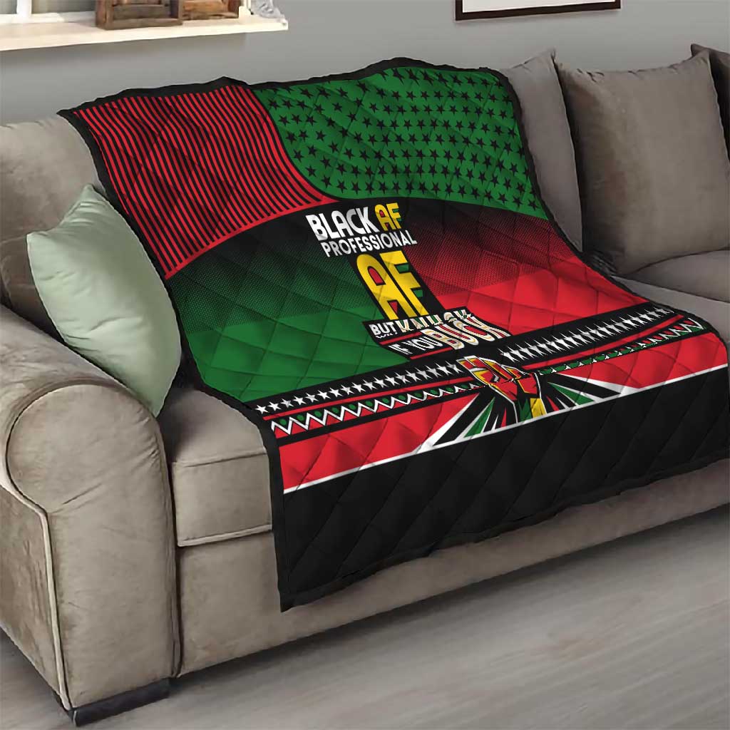 Black AF Professional AF But Will Knuck If You Quilt African Pride DT02
