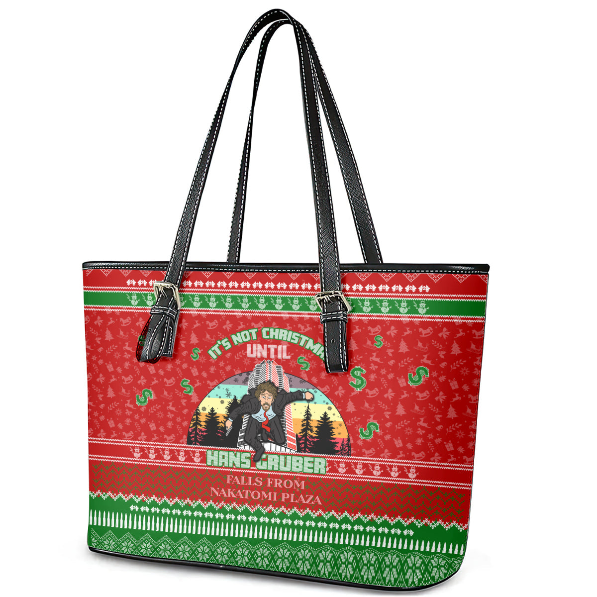 It's Not Christmas Unil Hans Gruber Falls From Nakatomi Plaza Leather Tote Bag Xmas Eve 1988 DT02
